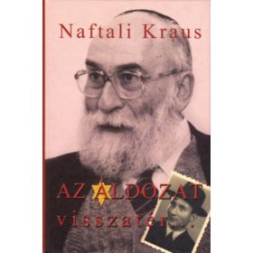 Naftali Kraus: Az áldozat visszatér...