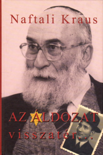 Naftali Kraus: Az áldozat visszatér...