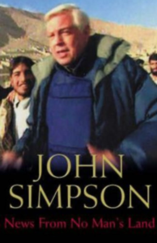 John Simpson: News from No Man's Land