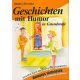Bindics Krisztina: Geschichten mit Humor in Grundstufe