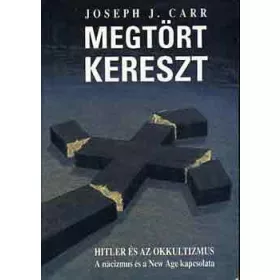 Joseph J. Carr: A megtört kereszt
