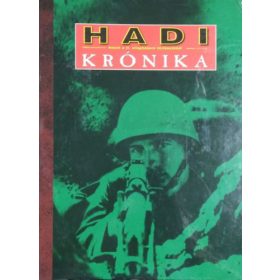   Ungváry Krisztián és mások: Hadi Krónika - Képek a II. világháború történetéből, 1-80. szám (teljes sorozat, 4 db gyűjtői mappában) Mellékletek nélkül!