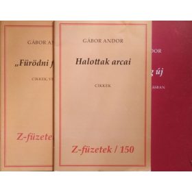   Gábor Andor: Gábor Andor könyvcsomag (3 kötet a Z-füzetek sorozatból)
