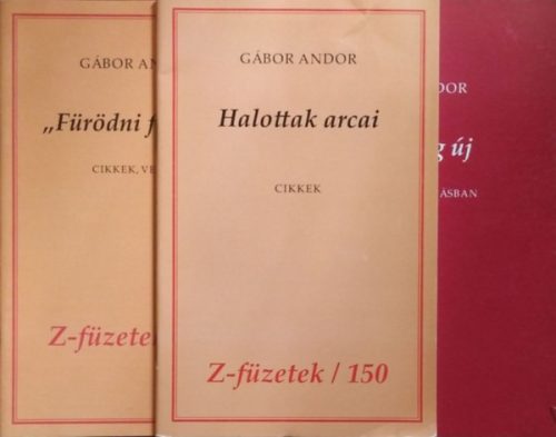 Gábor Andor: Gábor Andor könyvcsomag (3 kötet a Z-füzetek sorozatból)