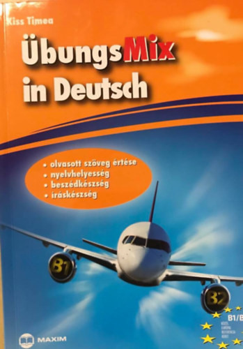 Kiss Tímea: ÜbungsMix in Deutsch