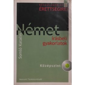   Somló Katalin: Német Írásbeli Gyakorlatok - Középszint - CD nélkül !