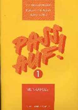 Molnár M.-Kocsány P.-Liksay M.: Pass auf! 1. - Munkafüzet - 56394/I/M