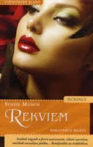 Syndie Maison: Rekviem - Florence