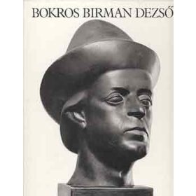 Kovalovszky Márta: Bokros Birman Dezső