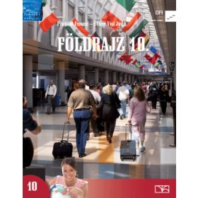 Ütőné Visi Judit; Dr. Próbáld Ferenc: Földrajz 10.