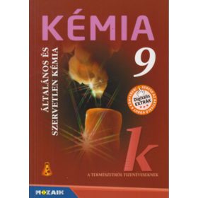   Horváth Balázs; Péntek Lászlóné; Dr. Siposné Dr. Kedves Éva: Kémia 9. - Általános és szervetlen kémia