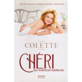 Colette: Chéri - Egy kurtizán szerelme