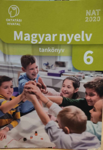 Oktatási Hivatal: Magyar nyelv tankönyv 6 (Raktári szám: OH-MNY06TA)
