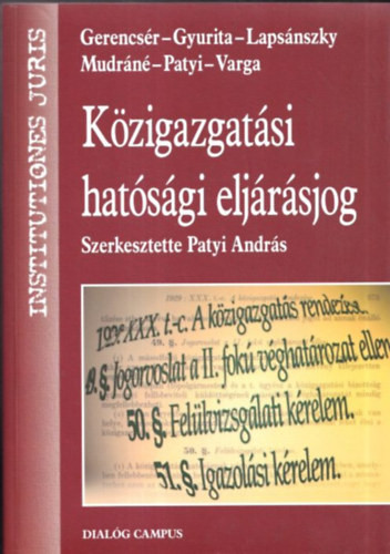 Patyi András (szerk.): Közigazgatási hatósági eljárásjog
