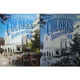   Nagy Erike - Seres Krisztina - Ana Orenga Portolés: Colores 2. (A2-B1) - Tankönyv + Munkafüzet (2 kötet)