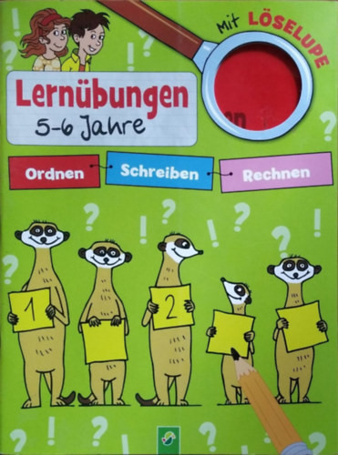 Lernübungen - 5-6 Jahre - Ordnen, Schreiben, Rechnen