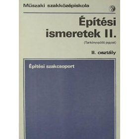   Seffer József: Építési ismeretek II. (tankönyvpótló jegyzet)
