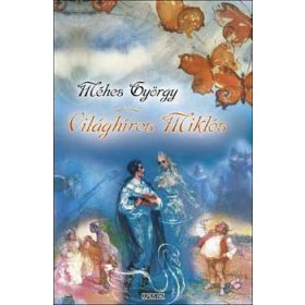 Méhes György: Világhíres Miklós