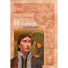 Gyimesné Szekeres Ágnes: 66 szállóige irodalomból