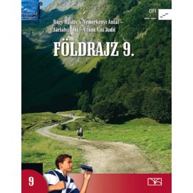   Sárfalvi Béla; Nagy Balázs; Dr. Nemerkényi Antal: Földrajz 9.