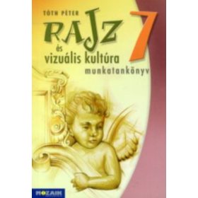 Tóth Péter: Rajz és vizuális kultúra 7