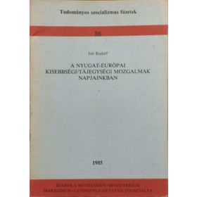   Joó Rudolf: A nyugat-európai kisebbségi-tájegységi mozgalmak napjainkban