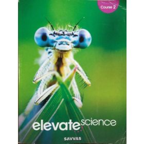   Zipporah Miller - Michael J. Padilla - Michael E. Wysession: Elevate Science - Course 2
