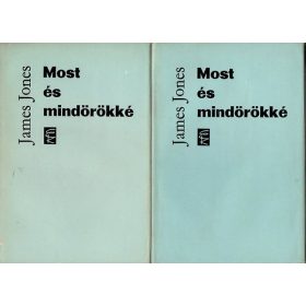 James Jones: Most és mindörökké I-II.