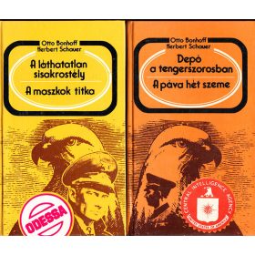   Otto Bonhoff; Herbert Schauer: A láthatatlan sisakrostély - A maszkok titka + Depó a tengerszorosban - A páva hét szeme (2 kötet)