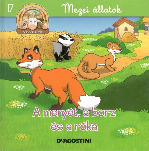 A menyét, a borz és a róka (Csodatanya 17.)