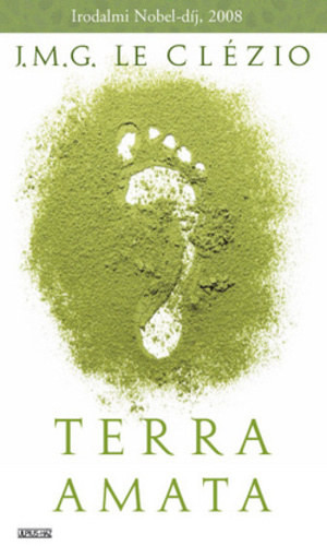 J.M.G. Le Clézio: Terra Amata