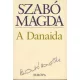 Szabó Magda: A Danaida
