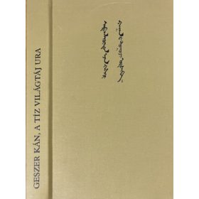 Európa Könyvkiadó: Geszerkán, a tíz világtáj ura