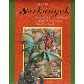   Lépj be a sárkányok veszélyes világába a térhatású képekkel