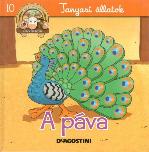 A páva (Csodatanya 10.)