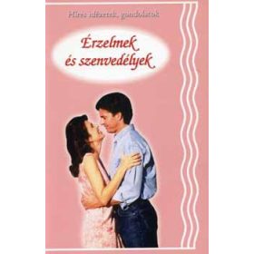 Dávid Emese; Kurcz György: Érzelmek és szenvedélyek