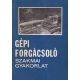 Dudás István: GÉPI FORGÁCSOLÓ SZAKMAI GYAKORLAT