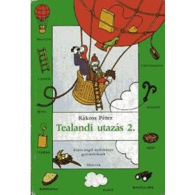   Rákoss Péter: Tealandi utazás 2. (Képes angol nyelvkönyv gyermekeknek)