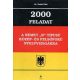 Dr. Szalai Elek: 2000 feladat a német "B" típusú közép- és felsőfokú nyelvvizsgákra