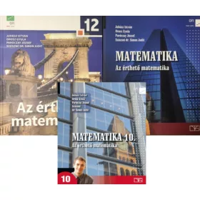   Juhász István · Orosz Gyula · Paróczay József · Szászné Simon Judit: Az érthető matematika 10-11-12. (3 kötet)