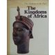 Peter Garlake: The Kingdoms of Africa (The Making of the Past)