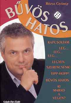 Rózsa György: Bűvös hatos