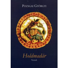 Pozsgai Györgyi: Holdmadár - Versek