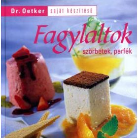 Dr. Oetker - Fagylaltok, szörbetek, parfék
