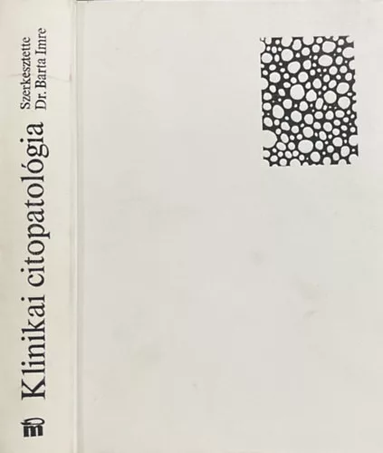 Dr. Barta Imre: Klinikai citopatológia
