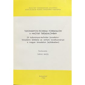   Farkas János (szerk.): Tudományos-technikai forradalom a magyar társadalomban
