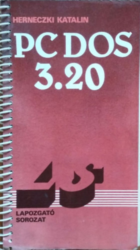 Herneczki Katalin: PC-DOS 3.20