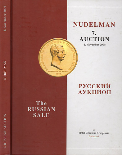 Nudelman László: Nudelman 7. -Auction- The Russian sale. (2009. november 1.)- numizmatikai árverés