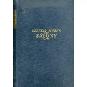 Székely Mózes: Zátony (Irredenta regény)