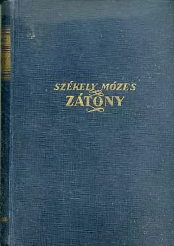 Székely Mózes: Zátony (Irredenta regény)
